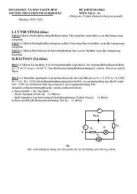Đề kiểm tra học kì I môn Vật lý  11 (thời gian 45 phút - Không kể thời gian giao đề)